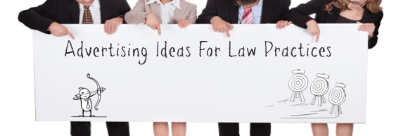 Advertising Ideas for Law Office Practices