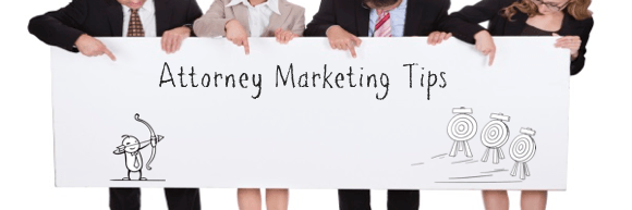 Attorney Marketing Tips