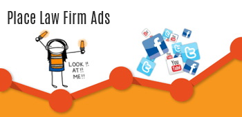Place Law Firm Ads
