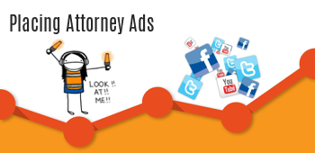 Placing Attorney Ads