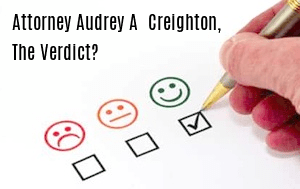 Attorney Audrey A. Creighton