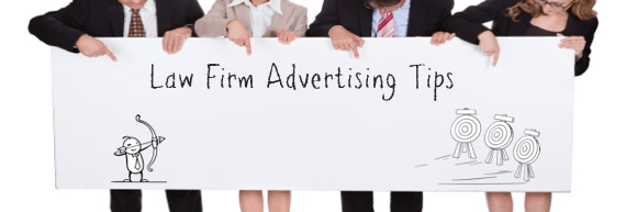 Law Firm Advertising Tips